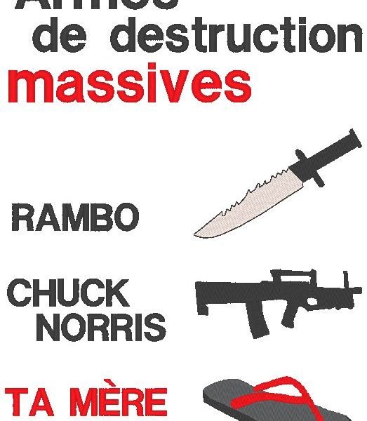 armes de destruction massives motif de broderie machine humoristique