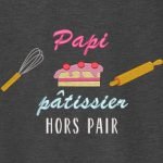 papi pâtissier hors pair